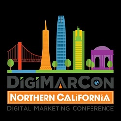 DigiMarCon Northern California 2026 - Digital Marketing, Media and Advertising Conference & Exhibiti