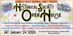 Sewickley Valley Historical Society Open House 2026