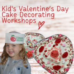 Kid's Valentine's Day Heart Cake Decorating Workshop at Lyman Orchards