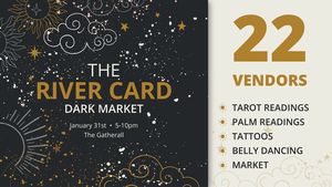 The River Card Dark Market at Factory 52