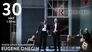 Opera Film:  Tchaikovsky's EUGENE ONEGIN