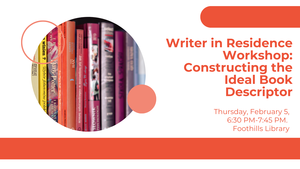 Writer in Residence Workshop: Constructing the Ideal Book Descriptor