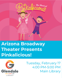 Arizona Broadway Theater Presents Pinkalicious!