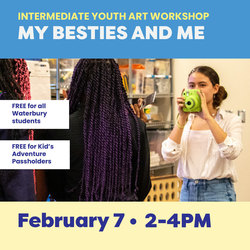 Intermediate Youth Art Workshop: My Besties and Me