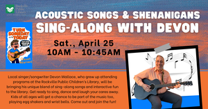 Acoustic Songs & Shenanigans: A Sing-along with Devon Wallace