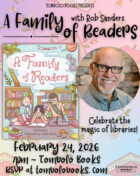 A Family of Readers: Celebrate Libraries with Rob Sanders