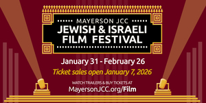 Jewish & Israeli Film Festival