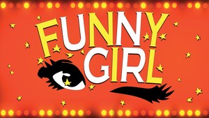 AET Presents the Classic Hit Musical, “Funny Girl”