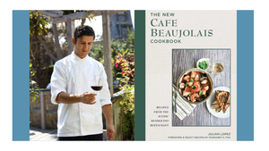 Julian Lopez - The New Cafe Beaujolais Cookbook