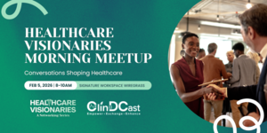 Healthcare Visionaries Morning Meetup