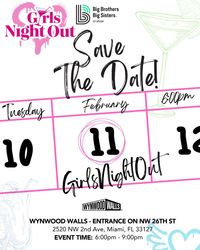 Big Brothers Big Sisters of Miami’s Girls Night