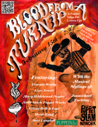 Blood From A Turnip:  A Puppet Salon for Grown-Ups