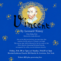 "Vincent" -  A One-Man Show Exploring The Life and Art of Vincent van Gogh