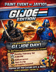 🎨🪖 Paint Event w/ Jay101: G.I. Joe Edition @ Poppin' Off 🪖🎨