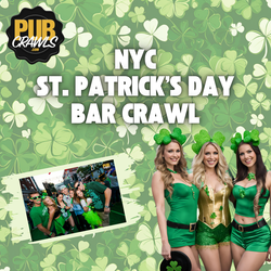 NYC St. Patrick’s Day Weekend Bar Crawl 2026