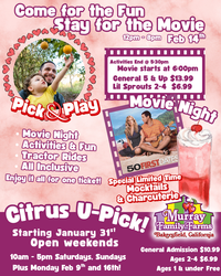 Pick & Play   Valentines Day Movie Night!	@Murray Family Farms