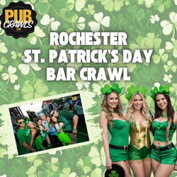Rochester St. Patrick’s Day Weekend Bar Crawl 2026