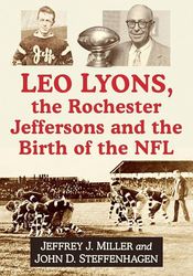 Leo Lyons, The Rochester Jeffersons, and the Birth of the NFL