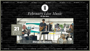 Live Music: Steve Grismore Trio @ Middlebrook Mercantile