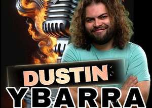 Dustin Ybarra Comedy Night
