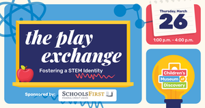 The Play Exchange: Fostering a STEM Identity