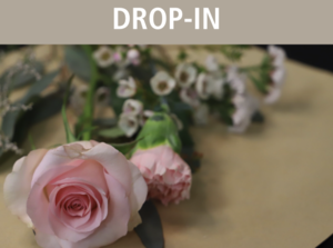 Mother's Day Bouquet Bar Drop-In