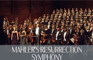 Mahler's Resurrection Symphony