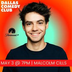 Dallas Comedy Club Presents: Malcolm Cills
