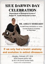 2026 Darwin Day Lecture: If We Only Had A Brain!: Anatomy And Evolution In Extinct Dinosaurs