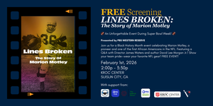 Lines Broken: The Story of Marion Motley - Free Screening