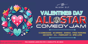Valentines Day: Charlotte All-Star Comedy Jam