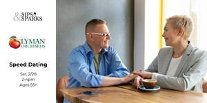 Sips & Sparks: Speed Dating Ages 55+ at Lyman Orchards