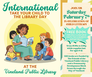 International Take Your Child to the Library Day at the Vineland Public Library!