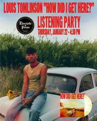 Louis Tomlinson "How Did I Get Here?" Listening Party