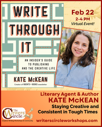 Literary Agent & Author Kate McKean: How To Write Through It