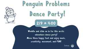 Penguin Problems Dance Party
