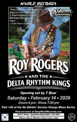 ROY ROGERS and The Delta Rhythm Kings - Saturday February 14, 2026