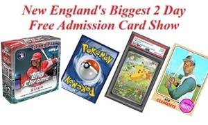 New England's Biggest 2 Day Free Admission Card Show