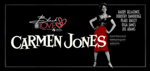 Black Love Series: Carmen Jones (1954)