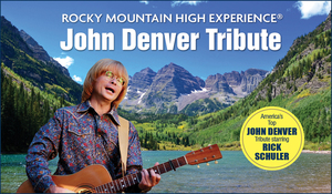 Rocky Mountain High Experience John Denver Tribute