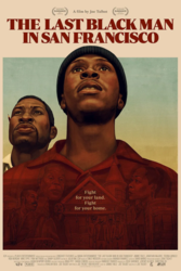 Big Picture: The Last Black Man in San Francisco (2019)