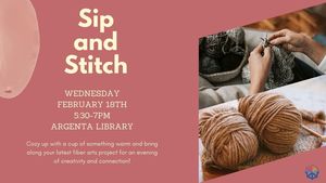 Sip And Stitch: Fiber Arts Club