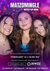 MATZOMINGLE® VALENTINE'S EDITION @ Los Angeles February 2026