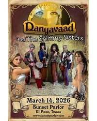 Danyavaad and The Shimmy Sisters Reunion