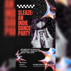 Alamo Drafthouse Cinema presents “Sleaze: An Indie Dance Party” feat. DJ M3xiqut @ Video Vortex