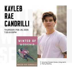UIndy's Kellogg Writers Series Presents Kayleb Rae Candrilli