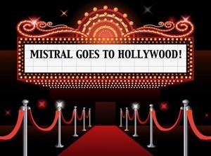 Mistral Goes To Hollywood