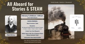 All Aboard for Stories and STEAM: African Americans and the Railroad