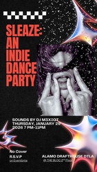 Alamo Drafthouse Cinema presents “Sleaze: An Indie Dance Party” feat. DJ M3xiqut @ Video Vortex