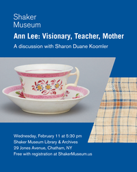 Ann Lee: Visionary, Teacher, Mother